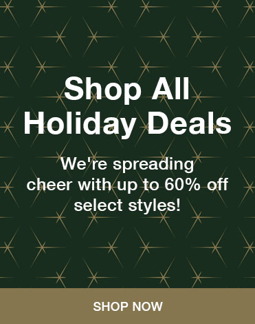Shop Our Holiday Deals