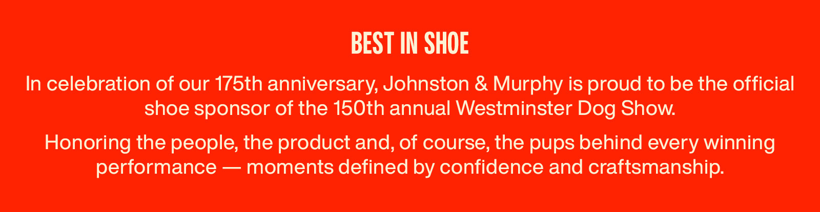 A red banner describing the Westminster Dog Show and Johnston & Murphy sponsorship.